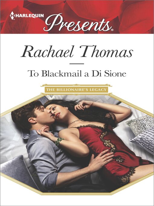 Title details for To Blackmail a Di Sione by Rachael Thomas - Available